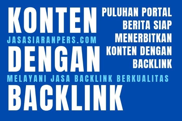 Puluhan situs media yang tergabung dalam Jasasiaranpers.com mengijinkan konten dengan Backlink. (Doc. Jasasiaranpers.com/Budipur)