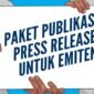 Portal berita Info Ekbis Media Network (IEMN) menawarkan paket menarik publikasi press release. (Dok. Info Ekbis Media Network/Budipur)